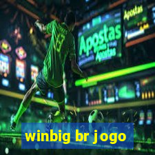 winbig br jogo